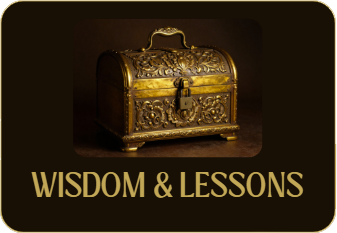 wisdoms and lessons 6